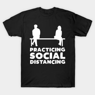 funny social distancing shirt T-Shirt